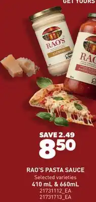 Real Canadian Superstore RAO'S PASTA SAUCE, 410 ML & 660 ML offer
