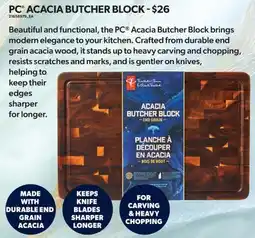 Real Canadian Superstore PC ACACIA BUTCHER BLOCK offer