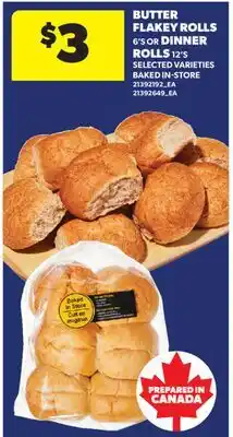 Real Canadian Superstore BUTTER FLAKEY ROLLS, 6'S OR DINNER ROLLS, 12'S offer