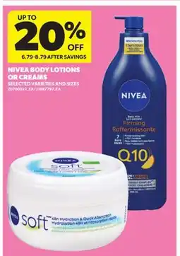 Real Canadian Superstore NIVEA BODY LOTIONS OR CREAMS offer