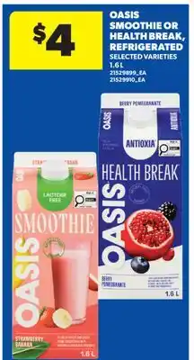 Real Canadian Superstore OASIS SMOOTHIE OR HEALTH BREAK, REFRIGERATED offer