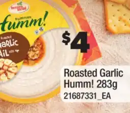 Real Canadian Superstore ROASTED GARLIC HUMM! offer