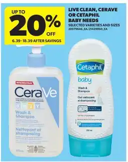 Real Canadian Superstore LIVE CLEAN, CERAVE OR CETAPHIL BABY NEEDS offer