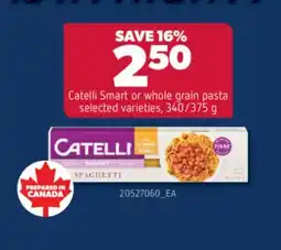 Real Canadian Superstore CATELLI SMART OR WHOLE GRAIN PASTA, 340/375 G offer