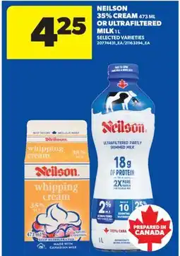 Real Canadian Superstore NEILSON 35% CREAM, 473 ML OR ULTRAFILTERED MILK, 1 L offer