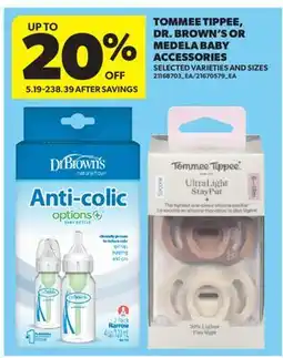 Real Canadian Superstore TOMMEE TIPPEE, DR. BROWN'S OR MEDela BABY ACCESSORIES offer