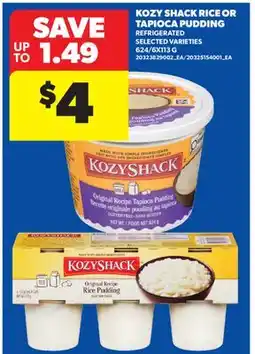 Real Canadian Superstore KOZY SHACK RICE OR TAPIOCA PUDDING, 624 offer