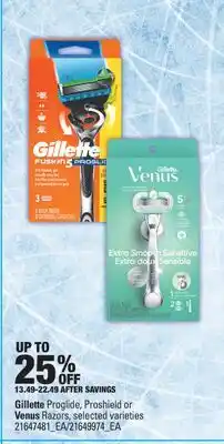 Real Canadian Superstore GILLETTE PROGLIDE, PROSHIELD OR VENUS RAZORS offer
