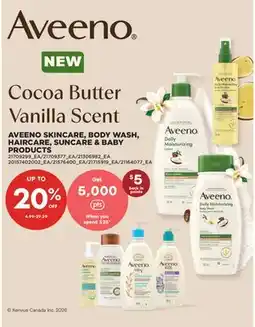 Real Canadian Superstore AVEENO SKINCARE, BODY WASH, HAIRCARE, SUNCARE & BABY PRODUCTS offer