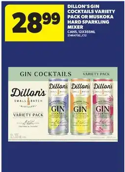 Real Canadian Superstore DILLON'S GIN COCKTAILS VARIETY PACK OR MUSKOKA HARD SPARKLING MIXER offer