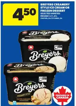 Real Canadian Superstore BREYERS CREAMERY STYLE ICE CREAM OR FROZEN DESSERT offer