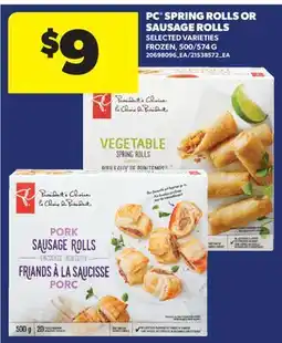 Real Canadian Superstore PC SPRING ROLLS OR SAUSAGE ROLLS, 500/574 G offer