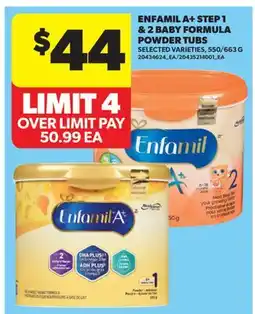 Real Canadian Superstore ENFAMIL A+ STEP 1 & 2 BABY FORMULA POWDER TUBS, 550/663 G offer
