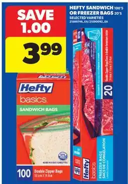 Real Canadian Superstore HEFTY SANDWICH, 100'S OR FREEZER BAGS, 20'S offer