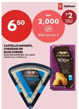 Real Canadian Superstore CASTELLO HAVARTI, CHEDDAR OR BLUE CHEESE offer