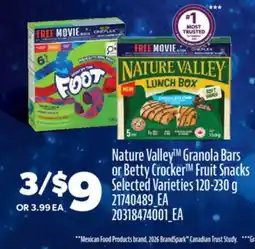 Real Canadian Superstore NATURE VALLEY GRANOLA BARS OR BETTY CROCKER FRUIT SNACKS offer