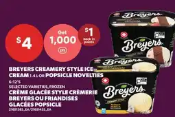 Valu-mart CRÈME GLACÉE STYLE CRÈMERIE BREYERS, 1.4 L OU FRIANDISES GLACÉES POPSICLE, 6-12'S offer