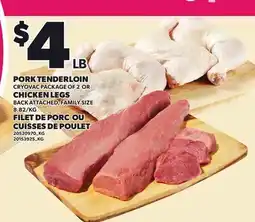 Independent City Market PORK TENDERLOIN CRYOVAC PACKAGE OF 2 OR CHICKEN LEGS offer