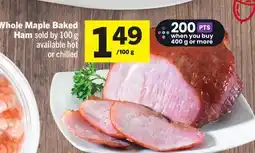 Foodland Whole Maple Baked Ham - Foodland Harvest offer