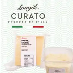Longo's Freshly cut or grated Parmigiano Reggiano, Grana Padano or Pecorino Romano Cheese offer
