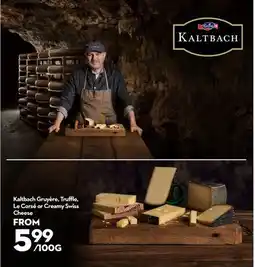 Longo's Kaltbach Gruyère, Truffle, Le Corsé or Creamy Swiss Cheese offer
