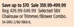 Canadian Tire Selected 56V Chainsaw or Trimmer/Blower Combo offer