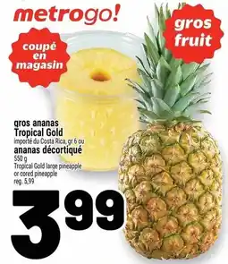 Metro gros ananas Tropical Gold offer