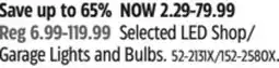 Canadian Tire Selected LED Shop/Garage Lights and Bulbs offer