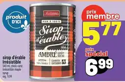 Metro Irresistible sirop d'érable offer