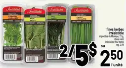 Metro Irresistible fine herbs offer