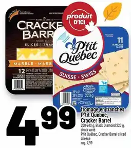 Metro P'tit Québec, Cracker Barrel sliced cheese offer