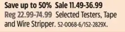 Canadian Tire Selected Testers, Tape and Wire Stripper offer