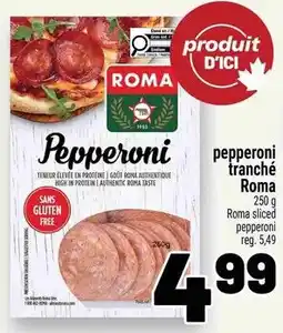 Metro Roma pepperoni tranché offer