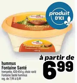 Metro Fontaine Santé hummus offer