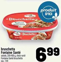 Metro Fontaine Santé bruschetta offer