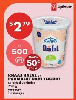 No Frills KHAAS HALAL or PARMALAT DAHI YOGURT offer