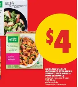 No Frills HEALTHY CHOICE GOURMET STEAMERS, SIMPLY STEAMERS OR POWER BOWLS offer