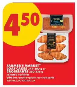 No Frills FARMER'S MARKET LOAF CAKES 344-400 g or CROISSANTS 260-336 g offer