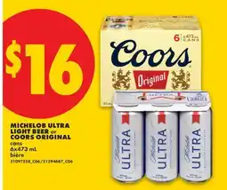 No Frills MICHELOB ULTRA LIGHT BEER OR COORS ORIGINAL offer