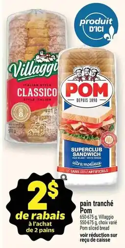 Metro Pom sliced bread offer
