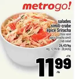 Metro metrogo! salads simili-crabe épicé Sriracha offer