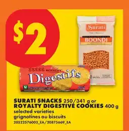 No Frills SURATI SNACKS, 250/341 g or ROYALTY DIGESTIVE COOKIES offer