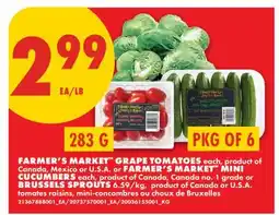 No Frills FARMER'S MARKET GRAPE TOMATOES EACH,OR FARMER'S MARKET MINI CUCUMBERS, OR BRUSSELS SPROUTS offer