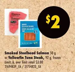 No Frills SMOKED STEELHEAD SALMON, 50 G OR YELLOWFIN TUNA STEAK, 92 G offer