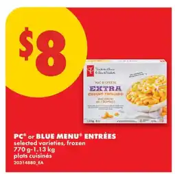No Frills PC or BLUE MENU ENTRÉES, 770 g-1.13 KG offer