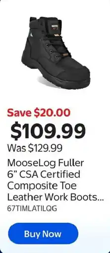 Walmart MooseLog Fuller 6" CSA Certified Composite Toe Leather Work Boots offer
