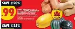 No Frills SWEET POTATOES or ACORN, BUTTERNUT, BUTTERCUP or SPAGHETTI SQUASH offer