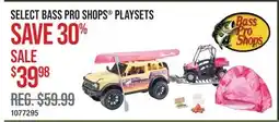 Cabela's SELECT BASS PRO SHOPS PLAYSETS offer