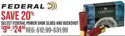 Cabela's SELECT FEDERAL POWER SHOK SLUGS AND BUCKSHOT offer