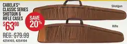 Cabela's CABELA'S CLASSIC SERIES SHOTGUN & RIFLE CASES offer